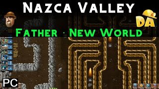 Nazca Valley  Father New World 1 PC  Diggys Adventure [upl. by Wack]