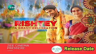 Rishtey A Grand Celebration Hindi Dubbed Movie  Confirm Release Date  Naga Chaitanya  Rakul Preet [upl. by Lemmy]