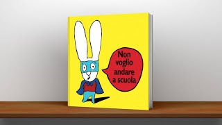 Non voglio andare a scuola 🐰Video YouTube divertenti per bambini e ragazzi  Audiolibri illustrati [upl. by Melas]