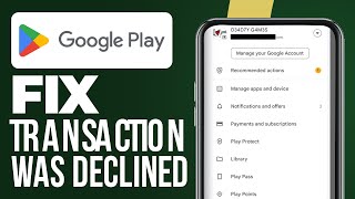 Fix Transaction Was Declined ORFGEMF20 In Google Play Store Problem Solved [upl. by Marielle]