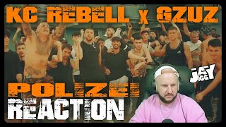 KC Rebell x GZUZ  Polizei I REACTION [upl. by Allyce309]