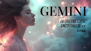 GEMINI HOROSCOPE OCTOBER 22 2024 [upl. by Nitsoj137]