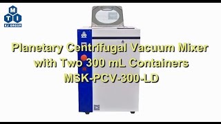 Planetary Centrifugal Vacuum Mixer with Two 300 mL Containers  MSKPCV300LD [upl. by Maurey]