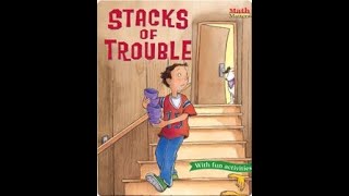 Stacks of Trouble  Math Literature Read Aloud [upl. by Aiekan279]