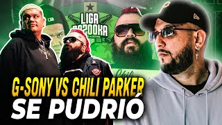 🔞 SE CRUZARON LOS LÍMITES ❌  CHILI PARKER VS G SONY  LIGABAZOOKA [upl. by Leitao]