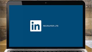 Introduction to LinkedIn Recruiter Lite [upl. by Alaham]