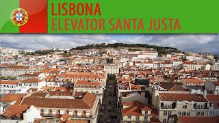 LISBON  Elevator de Santa Justa  Santa Justa Lift [upl. by Ebag]