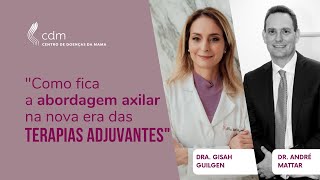 CDM Convida Dra Gisah Guilgen e Dr André Mattar [upl. by Edda]