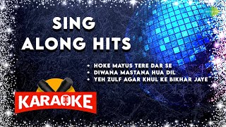 Sing Along Hits Karaoke with Lyrics  Hoke Mayus Tere Dar Se  Diwana Mastana Hua Dil  Old is Gold [upl. by Idoj535]