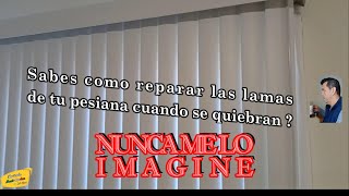 Como arreglar persianas de pvc si se quiebran de las lamasNunca me lo imagineHaciendo Mexicanadas [upl. by Paucker]