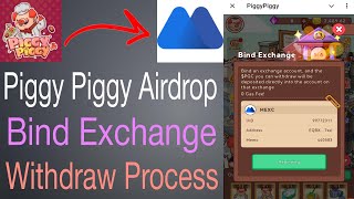 Piggy Piggy Airdrop Bind Exchnage Withdraw Process In Telugu [upl. by Pardoes]