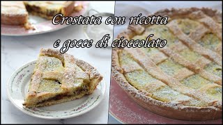 Nuova video ricetta Crostata con ricotta e gocce di cioccolato [upl. by Hakkeber212]