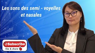 Хичээл 4 Les sons des semi voyelles et nasales [upl. by Affer]