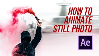 How To Animate a Still Photo in After Effects [upl. by Sairtemed]