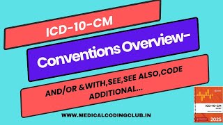 ICD 10 CM Conventions and Guidelines Overview [upl. by Goldner686]