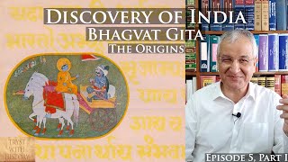 Discovery of India Ep 5 Part I  Bhagvat Gita  The Origins [upl. by Osrick]