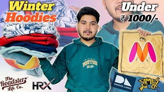 Best Winter HoodiesSweatshirts For Men Under ₹1000Myntra Hoodies For Men ₹500🔥Winter Wear For Men [upl. by Ycat852]