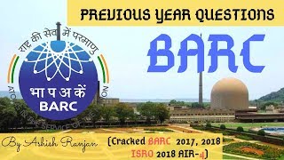 BARC Previous Year Questions Part1 [upl. by Hardunn439]