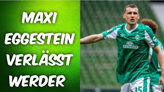 SV Werder Bremen  Maxi Eggestein verlässt Werder und wechselt zum SC Freiburg [upl. by Dixon]