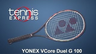 Yonex VCore Duel G 100 Racquet Review  Tennis Express [upl. by Epillihp]