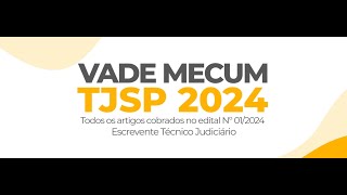 VADE MECUM DO PROFESSOR CENOURA Concurso Escrevente Técnico Judiciário TJSP capital e interior 2024 [upl. by Enirehtacyram]