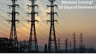 NO FEAR Blackouts coming No Electricity USA [upl. by Flyn584]