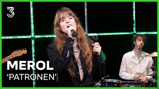 MEROL speelt Patronen live  3FM Live Box  NPO 3FM [upl. by Quickel159]