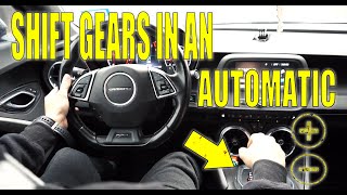 How To SHIFT Gears In An Automatic Car  Manual Mode In An Automatic Car [upl. by Vinny]