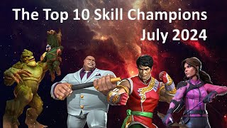 The Top 10 Skill Champions in Marvel Contest of Champions  July 2024 [upl. by Dnartreb]