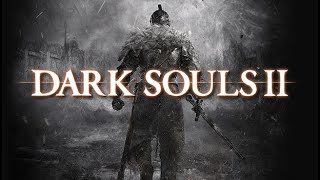 Playing Dark Souls II for the first time [upl. by Jemmy]