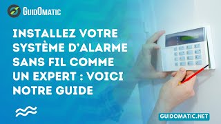 👉 Installez votre système d’alarme sans fil comme un expert  voici notre guide [upl. by Arrio481]