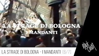 La Strage di Bologna  I mandanti  Puntata 6 [upl. by Naryb]