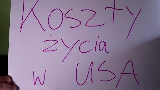 Takie Są Koszty Życia w USA  USA Bez Ściemy [upl. by Farrish]