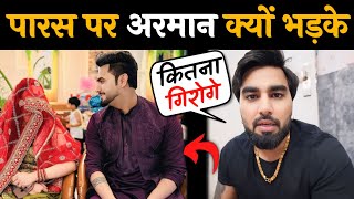 Armaan Malik Shocking Statement After Paras Thakral Wedding  Paras Thakral Vlogs  Paras Thakral [upl. by Aitahs]