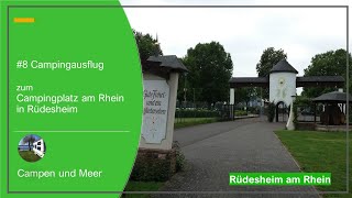 8 Camping Wochenende – Rüdesheim am Rhein  Campingplatz am Rhein  Drosselgasse [upl. by Akined]