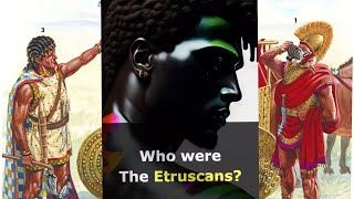 Who were the Etruscans [upl. by Eddie]