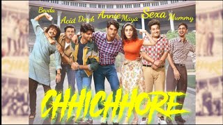 Chhichhore  full movie hindi 4k  2019  Sushant Singh Rajput  Shraddha Kapoor  Varun Sharma [upl. by Adnauqahs]