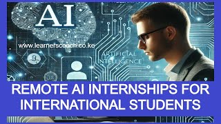 Remote AI Internships for International Students [upl. by Treulich]