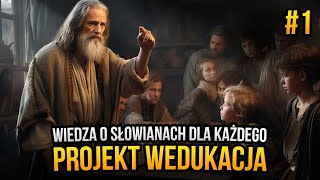 Projekt Wedukacja  wiedza o Słowianach dla każdego  Tomasz J Kosiński [upl. by Mable]