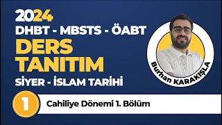 2024 DHBT  MBSTS  ÖABT 1  Cahiliye Dönemi 1 Bölüm  Burhan KARAKIŞLA [upl. by Machute]