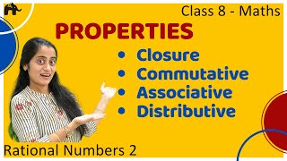 Commutative Associative Distributive Properties  Rational Numbers 2  Class 8 Maths Chapter 1 [upl. by Groot]