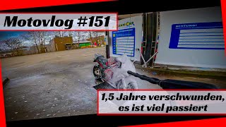 Motovlog 151  15 Jahre verschwunden es ist viel passiert [upl. by Christianna178]