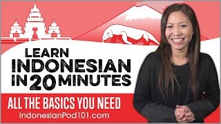 Learn Indonesian in 20 Minutes  ALL the Basics You Need [upl. by Etheline277]