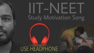 Study Motivation Song For All JEENEET Aspirants Physicswallah Motivation PWiansMotivation Quotes [upl. by Tenn]