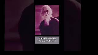 National Anthem in the voice of Rabindranath Tagore [upl. by Ecilahc251]