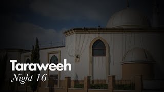 LIVE Taraweeh Prayer  Hounslow Jamia Masjid  Night 16 [upl. by Sorilda]