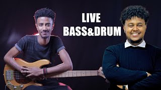 Samuel Alemayehu and yohanes sisay live bass and drum [upl. by Analli]