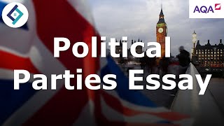 UK Political Parties Exam Question  AQA A Level Politics [upl. by Okiam670]