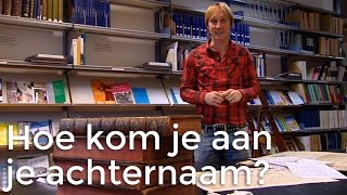 Hoe kom je aan je achternaam  Vragen van Kinderen [upl. by Deloris302]