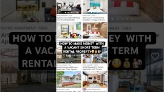 HOW TO MAKE AN EXTRA 1000 WITH A VACANT PROPERTY😳💰 airbnb rentalproperty entrepreneur yt [upl. by Ittam]